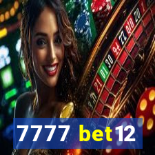 7777 bet12